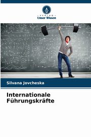ksiazka tytu: Internationale Fhrungskrfte autor: Jovcheska Silvana