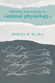 Efficiency and Economy in Animal Physiology, 