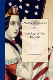 Ichnology of New England, Hitchcock Edward