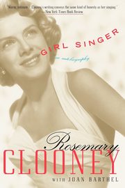 Girl Singer, Clooney Rosemary