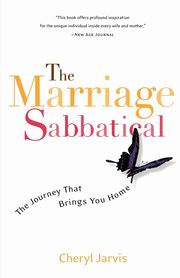 The Marriage Sabbatical, Jarvis Cheryl