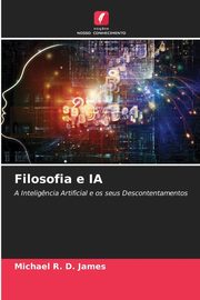 Filosofia e IA, James Michael R. D.