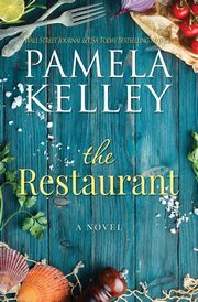 The Restaurant, Kelley Pamela M.