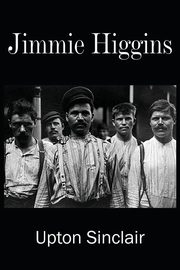 Jimmie Higgins, Sinclair Upton