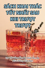 SCH KHAI THC T?T NH?T SAU KHI TR??T TR??T, Vn Ho?ng