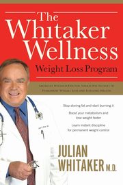 WHITAKER WELLNESS WEIGHT, Whitaker Julian M.D.