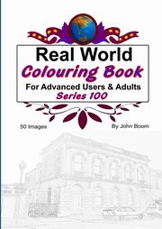 Real World Colouring Books Series 100, Boom John