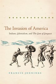 The Invasion of America, Jennings Francis