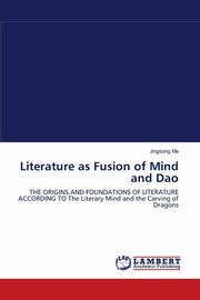 Literature as Fusion of Mind and Dao, Ma Jingsong