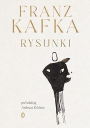 ksiazka tytu: Franz Kafka Rysunki autor: Kafka Franz, Butler Judith, Schmidt Pavel