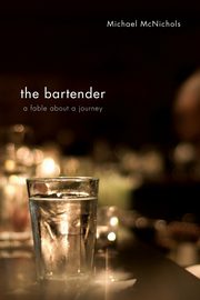 The Bartender, McNichols Michael