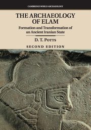 The Archaeology of Elam, Potts D. T.