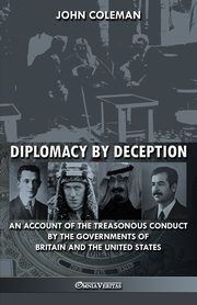 ksiazka tytu: Diplomacy By Deception autor: Coleman John