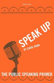 Speak Up, Roan Carol