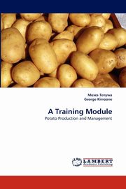 A Training Module, Tenywa Moses