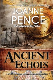 Ancient Echoes [Large Print], Pence Joanne