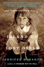 ksiazka tytu: Island of Lost Girls autor: McMahon Jennifer