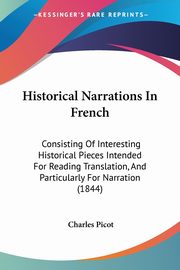 Historical Narrations In French, Picot Charles