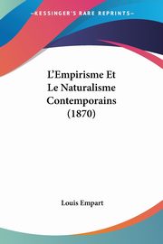 L'Empirisme Et Le Naturalisme Contemporains (1870), Empart Louis
