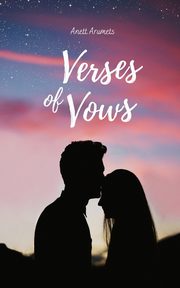 Verses of Vows, Arumets Anett