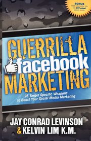 Guerrilla Facebook Marketing, Levinson Jay Conrad