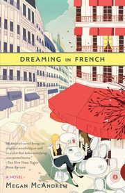 Dreaming in French, McAndrew Megan