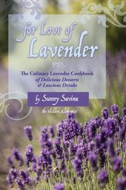 For Love of Lavender, Savina Sunny