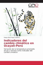 Indicadores del cambio climtico en Ucayali-Per, Rojas Gutirrez Gladys Elena