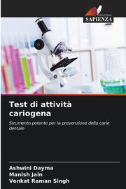 Test di attivit? cariogena, Dayma Ashwini