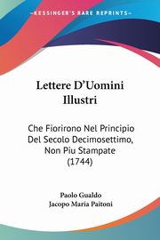 Lettere D'Uomini Illustri, Gualdo Paolo