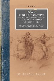 The Algerine Captive, Royall Tyler