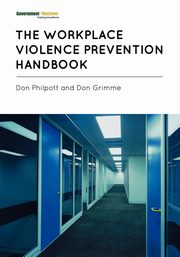 The Workplace Violence Prevention Handbook, Philpott Don