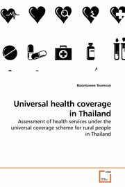 Universal health coverage in Thailand, Teamvan Boontawee