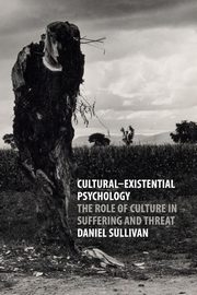 Cultural-Existential Psychology, Sullivan Daniel