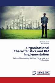 Organizational Characteristics and KM Implementation, Javan Nariman