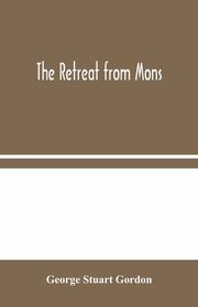 The Retreat from Mons, Stuart Gordon George