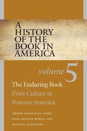 A History of the Book in America, Nord David Paul