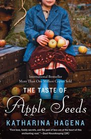 Taste of Apple Seeds, The, Hagena Katharina