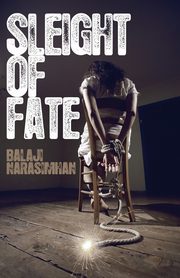 Sleight of Fate, Narasimhan Balaji
