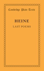 Last Poems, Heine Heinrich