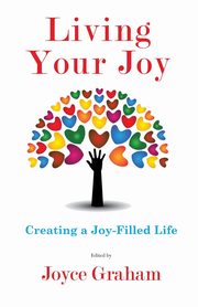 Living Your Joy, Graham Joyce