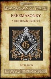 ksiazka tytu: Freemasonry autor: Hudson Raymond W.