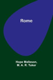 Rome, Malleson Hope
