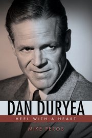 Dan Duryea, Peros Mike