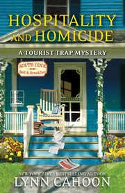 Hospitality and Homicide, Cahoon Lynn