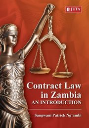 Contract Law in Zambia, Ng'ambi Sangwani Patrick