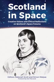 ksiazka tytu: Scotland in Space autor: MacLeod Ken