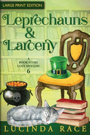 Leprechauns & Larceny - LP, Race Lucinda