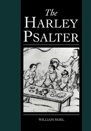 ksiazka tytu: The Harley Psalter autor: Noel William