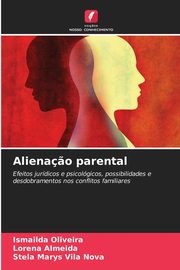 Aliena?o parental, Oliveira Ismailda